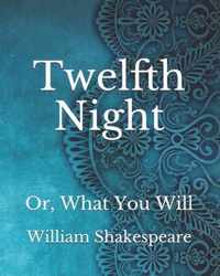 Twelfth Night