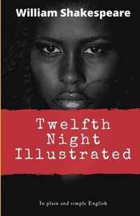 Twelfth Night Illustrated