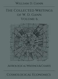 Collected Writings of W.D. Gann - Volume 6