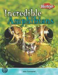 Incredible Amphibians