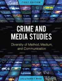 Crime and Media Studies