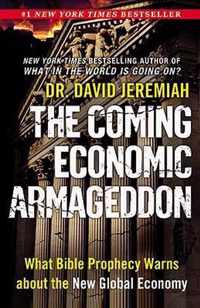 The Coming Economic Armageddon