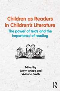 Children As Readers In Childrens Literat