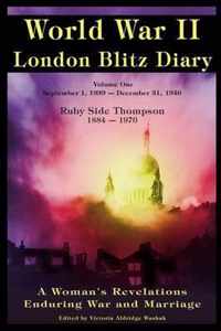 World War II London Blitz Diary