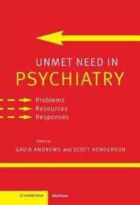 Unmet Need in Psychiatry