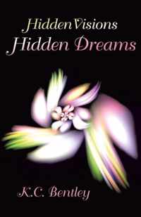 Hidden Visions / Hidden Dreams