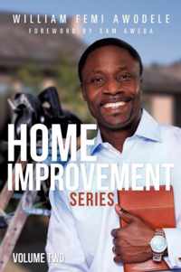 Home Improvement Series Volume Two