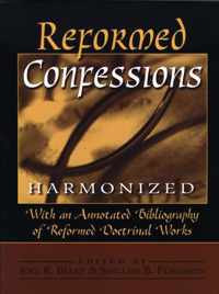 Reformed Confessions Harmonized