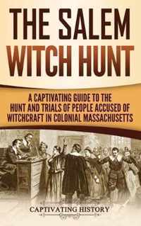 The Salem Witch Hunt