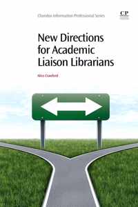 New Directions for Academic Liaison Librarians