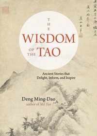 The Wisdom of the Tao