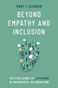 Beyond Empathy and Inclusion