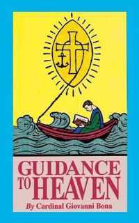 Guidance to Heaven