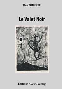 Le Valet Noir