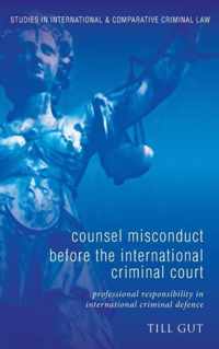 Counsel Misconduct Before The International Criminal Court