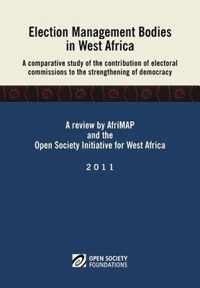 Election Management Bodies in West Africa