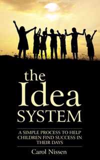 The Idea System