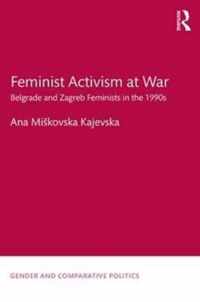 Feminist Activism at War