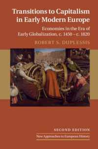 Transitions to Capitalism in Early Modern Europe