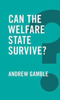 Can the Welfare State Survive?