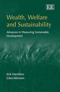 Wealth, Welfare And Sustainability