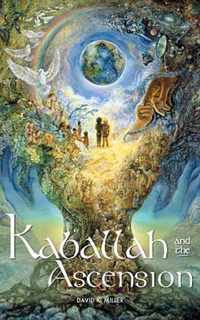 Kaballah and the Ascension