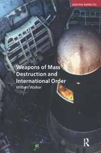 Weapons of Mass Destruction and International Order