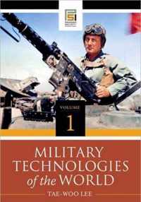 Military Technologies of the World [2 volumes]