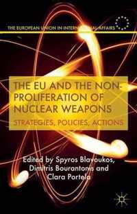 The EU and the Non Proliferation of Nuclear Weapons