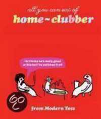 Modern Toss Home Clubber-Jon Link, Mick Bunnage*-