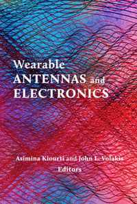 Wearable Antennas and Electronics