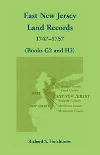 East New Jersey Land Records, 1747-1757 (Books G2 and H2)