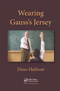 Wearing Gauss's Jersey