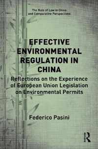 Effective Environmental Regulation in China