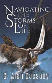 Navigating the Storms of Life