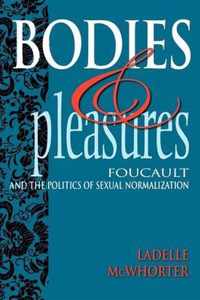 Bodies and Pleasures