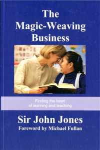 The Magic-Weaving Business