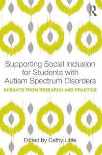 Supporting Social Inclusion for Students with Autism Spectru