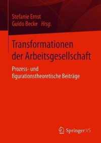 Transformationen der Arbeitsgesellschaft