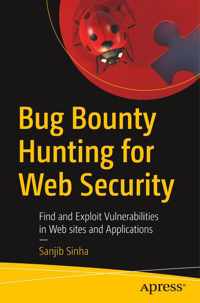 Bug Bounty Hunting for Web Security