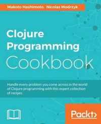 Clojure Programming Cookbook