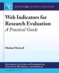 Web Indicators for Research Evaluation