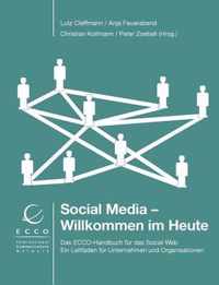 Social Media - Willkommen im Heute