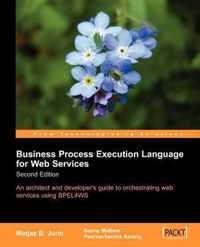 Business Process Execution Language for Web Services 2nd Edition