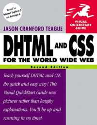 DHTML and CSS for the World Wide Web: Visual QuickStart Guide