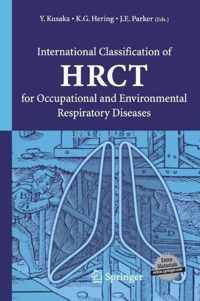 International Classification of HRCT for Occupational and Environmental Respiratory Diseases