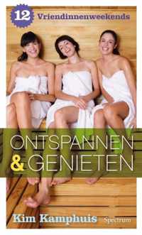 12 Vriendinnenweekends Ontspannen & Genieten