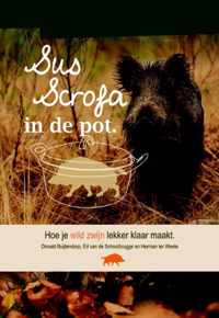 Sus Scrofa in de pot