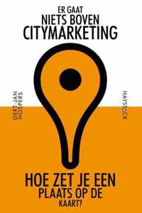 Er gaat niets boven citymarketing