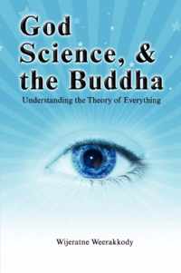 God, Science, and the Buddha